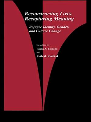 Reconstructing Lives, Recapturing Meaning