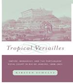 Tropical Versailles