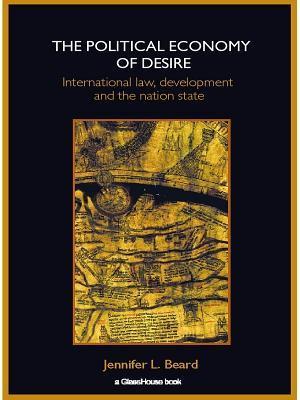 Political Economy of Desire