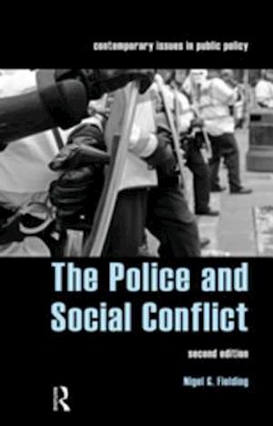 The Police and Social Conflict