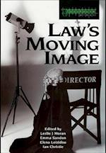 Law''s Moving Image