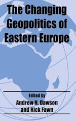 Changing Geopolitics of Eastern Europe