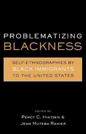 Problematizing Blackness