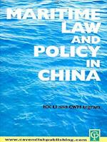 Maritime Law and Policy in China