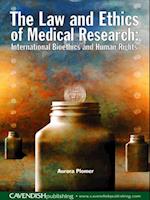 Law and Ethics of Medical Research