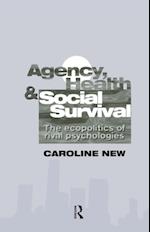 Agency, Health And Social Survival