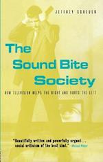 The Sound Bite Society