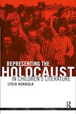 Representing the Holocaust in Children''s Literature