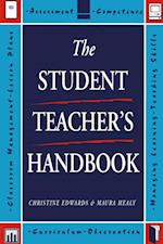 The Student Teacher''s Handbook