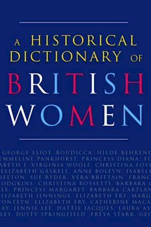 Historical Dictionary of British Women