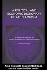 Political and Economic Dictionary of Latin America
