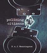 Policing Citizens