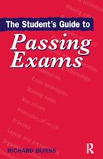 Student's Guide to Passing Exams