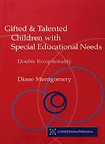 Gifted and Talented Children with Special Educational Needs