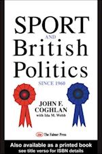 Sport And British Politics Since 1960