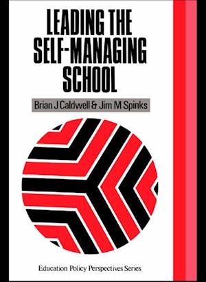 Leading the Self-Managing School