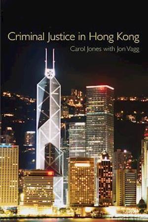 Criminal Justice in Hong Kong