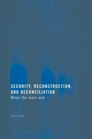 Security, Reconstruction, and Reconciliation