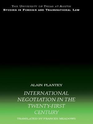 International Negotiation in the Twenty-First Century