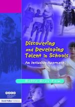 Discovering and Developing Talent in Schools