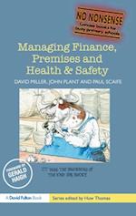 Managing Finance, Premises and Health & Safety