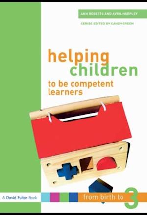 Helping Children to be Competent Learners