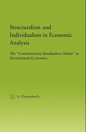 Structuralism and Individualism in Economic Analysis
