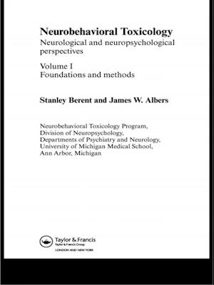 Neurobehavioral Toxicology: Neurological and Neuropsychological Perspectives, Volume II