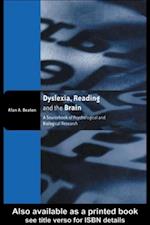 Dyslexia, Reading and the Brain