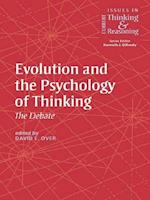 Evolution and the Psychology of Thinking