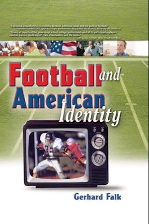 Football and American Identity