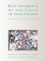 Best Interests of the Child in Healthcare