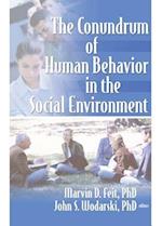 The Conundrum of Human Behavior in the Social Environment