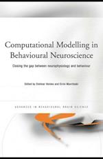 Computational Modelling in Behavioural Neuroscience