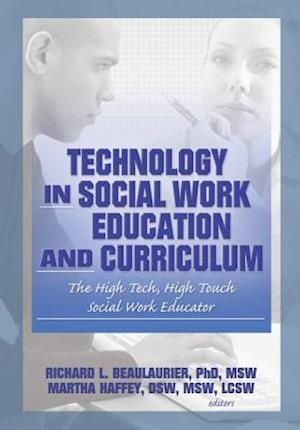 Technology in Social Work Education and Curriculum