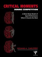 Critical Moments During Competition