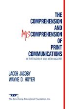 Comprehension and Miscomprehension of Print Communication