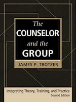 Counselor and the Group, fourth edition