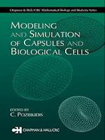 Modeling and Simulation of Capsules and Biological Cells