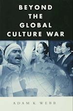 Beyond the Global Culture War