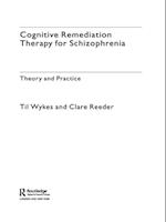 Cognitive Remediation Therapy for Schizophrenia