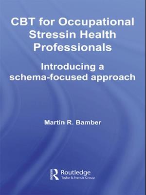 CBT for Occupational Stress in Health Professionals