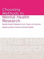 Choosing Methods in Mental Health Research