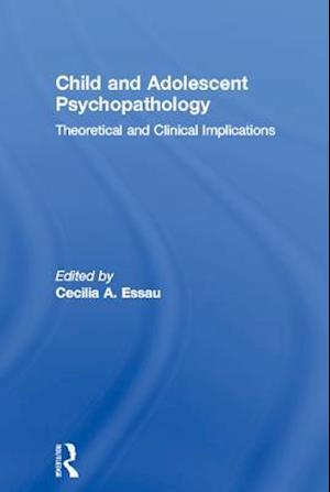 Child and Adolescent Psychopathology