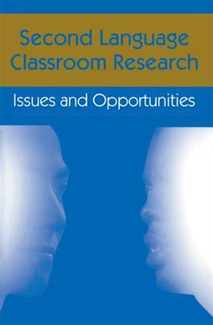 Second Language Classroom Research