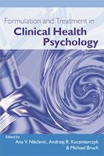 Formulation and Treatment in Clinical Health Psychology