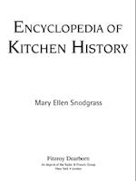 Encyclopedia of Kitchen History