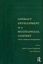 Literacy Development in A Multilingual Context
