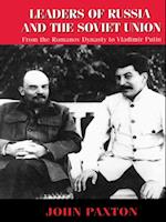 Leaders of Russia and the Soviet Union