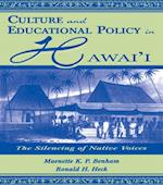 Culture and Educational Policy in Hawai'i